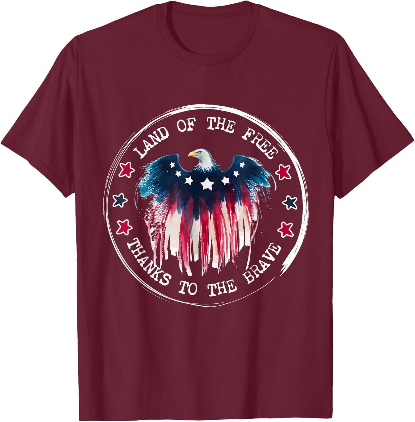 Land of the Free Thanks to Brave American Eagle Flag T-Shirt - T-Shirt | Maroon
