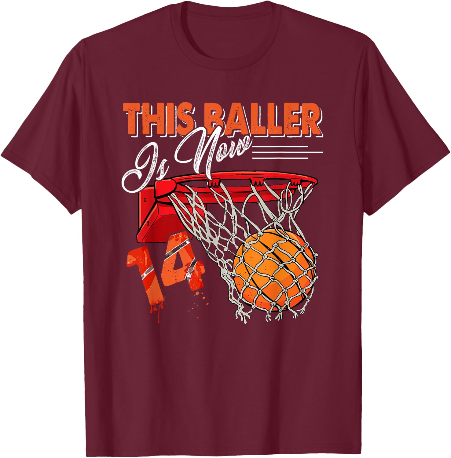 14th Birthday Basketball Funny 14 Years Old Kids Gift T-Shirt - T-Shirt | Maroon