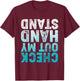 CHECK OUT MY HAND STAND Upside Down T-Shirt - T-Shirt | Maroon