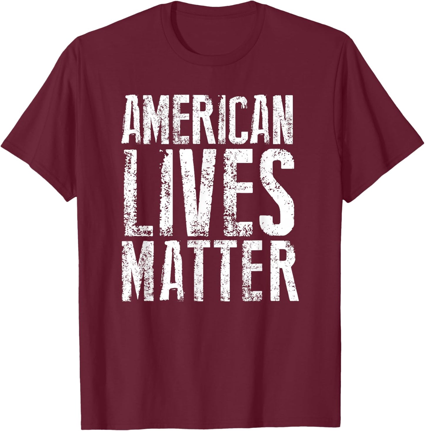 American Lives Matter United States USA Pride Flag T Shirt T-Shirt - T-Shirt | Maroon