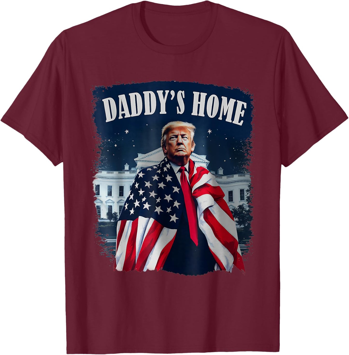 Retro Daddy's Home 2024 Trump Take America Back US Flag T-Shirt - T-Shirt | Maroon