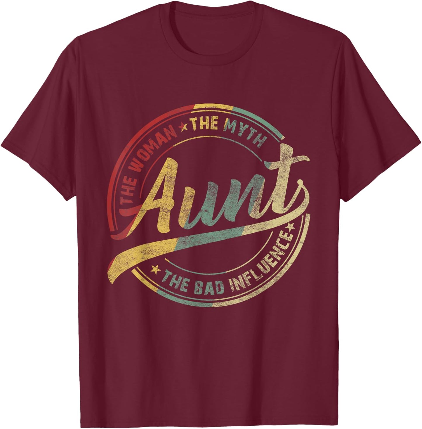 Vintage Aunt Woman Myth Bad Influence funny aunt gift T-Shirt - T-Shirt | Maroon