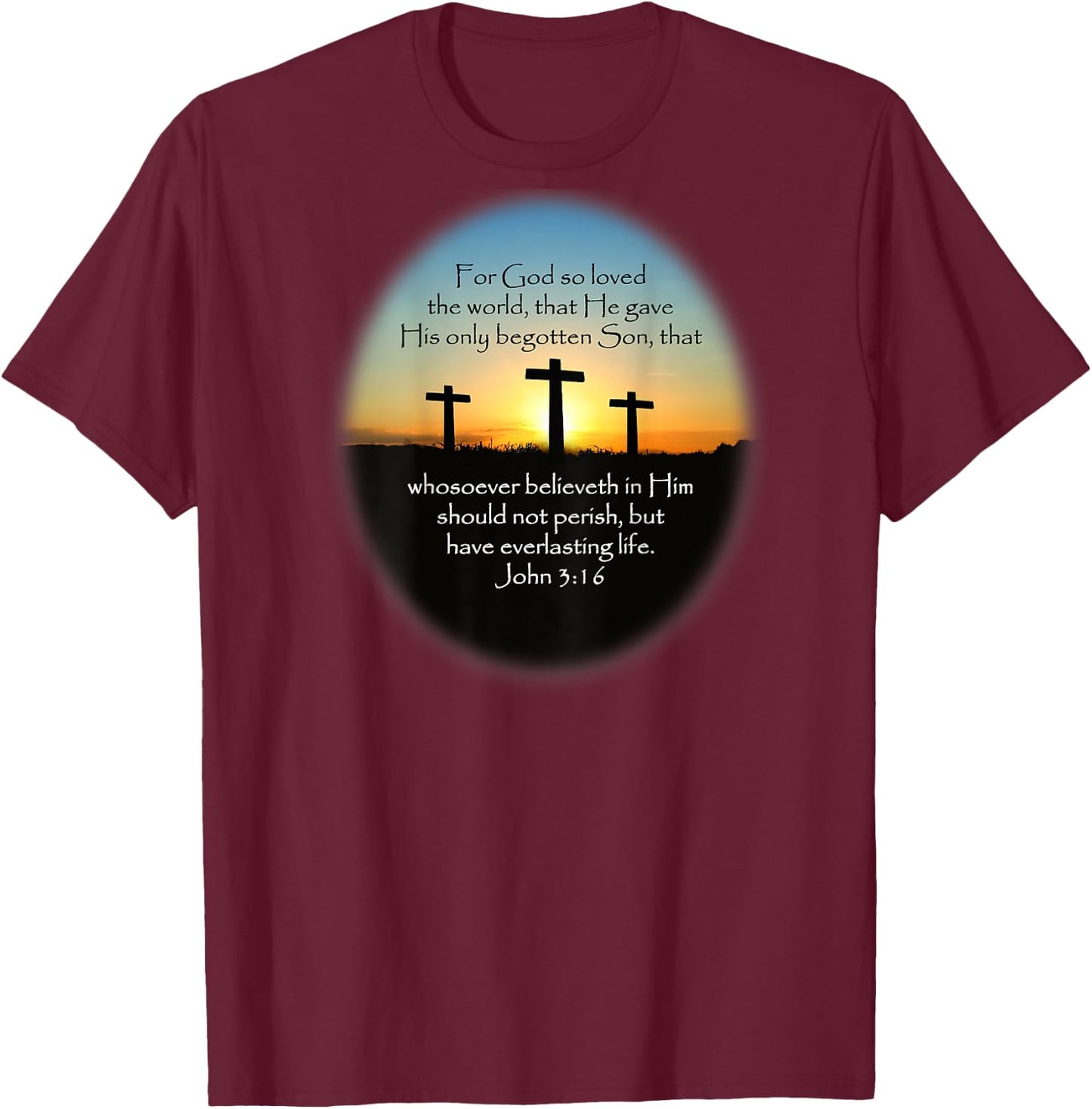 John 3:16 KJV Bible (Printed on back) T-Shirt - T-Shirt | Maroon