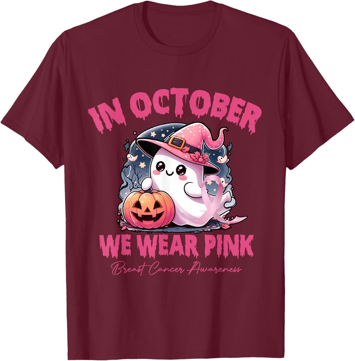 In October We Wear Pink Ghosts Breast Cancer Awareness T-Shirt - T-Shirt | Maroon