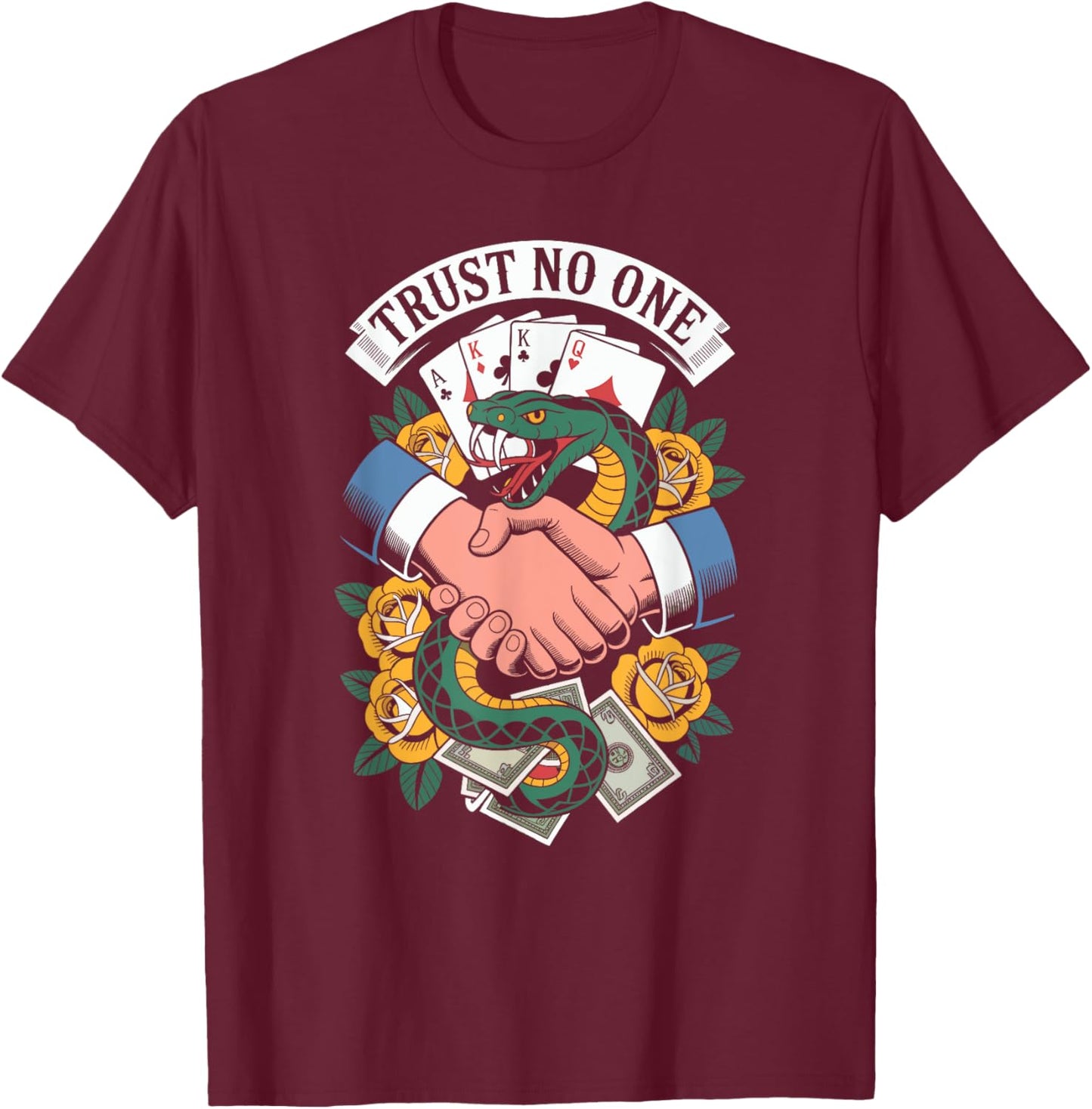 Trust No One Snake Handshake Betrayal Tattoo Art T-Shirt - T-Shirt | Maroon
