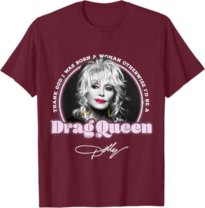 Dolly Parton Drag Queen T-Shirt - T-Shirt | Maroon