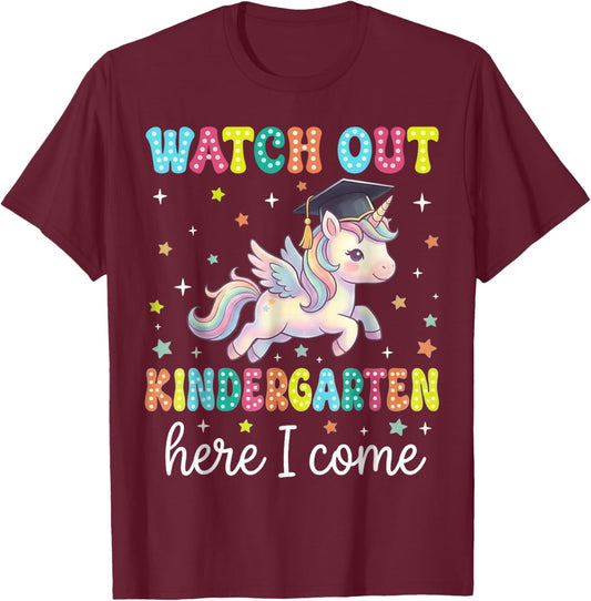 Cute Pre-k Graduation Watch Out Kindergarten Here I Come T-Shirt - T-Shirt | Maroon