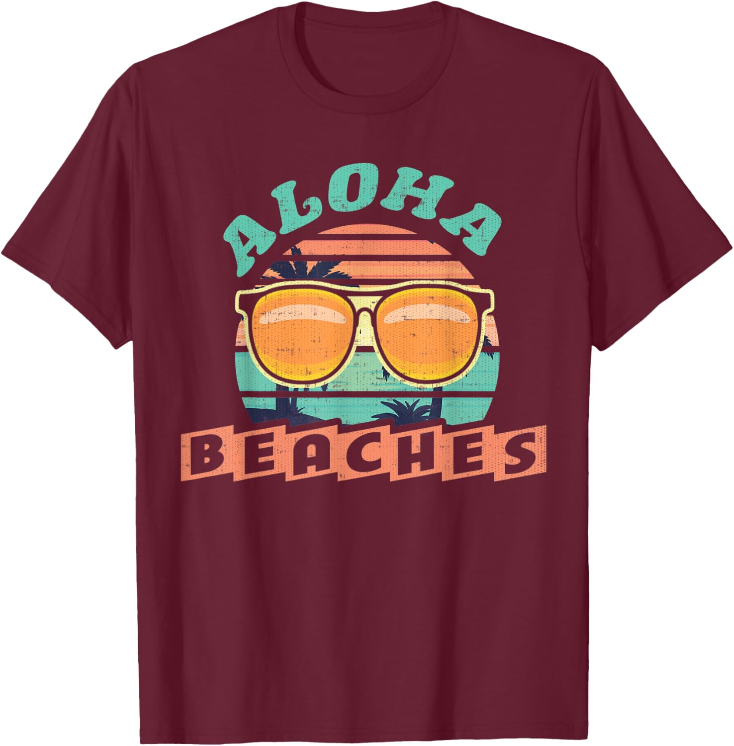 Aloha Beaches Funny Hawaii Vacation T-Shirt - T-Shirt | Maroon