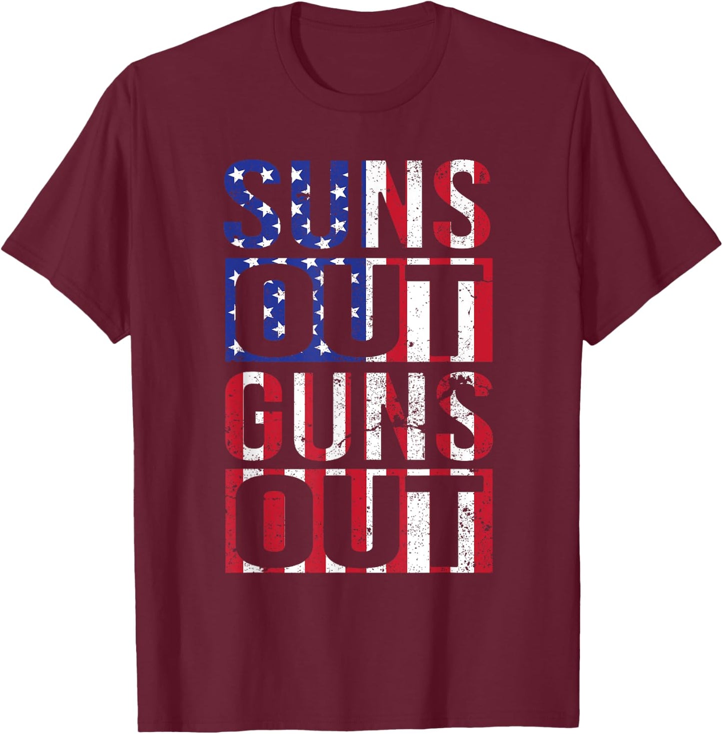 Suns Out Guns Out Funny Fourth Of July Muscles T-Shirt - T-Shirt | Maroon