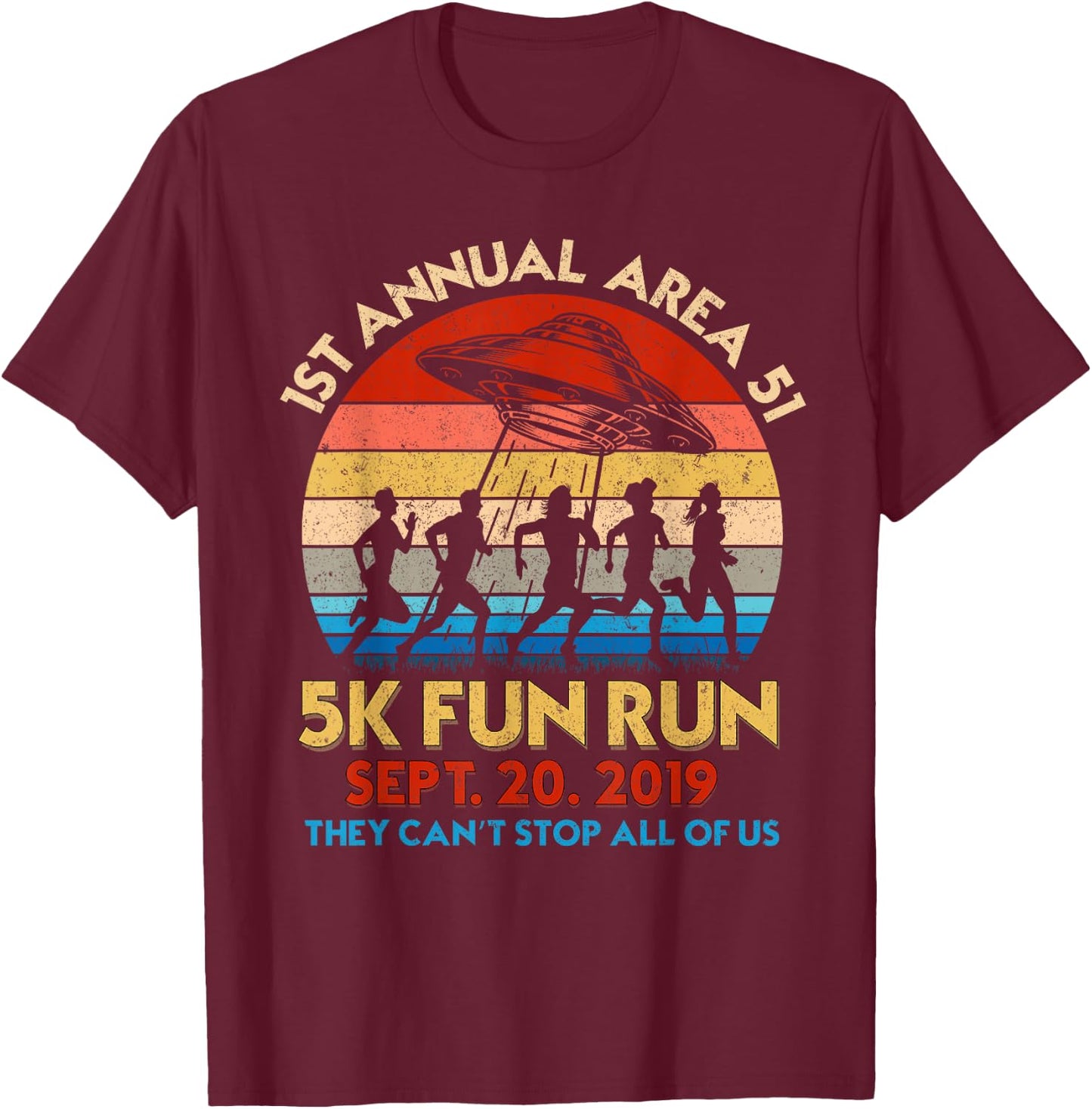 1st Annual Area 51 5k Fun Run Storm Squad Shirt T-Shirt - T-Shirt | Maroon