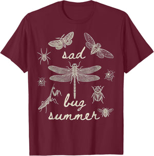 Sad Bug Summer Insects Lover T-Shirt - T-Shirt | Maroon