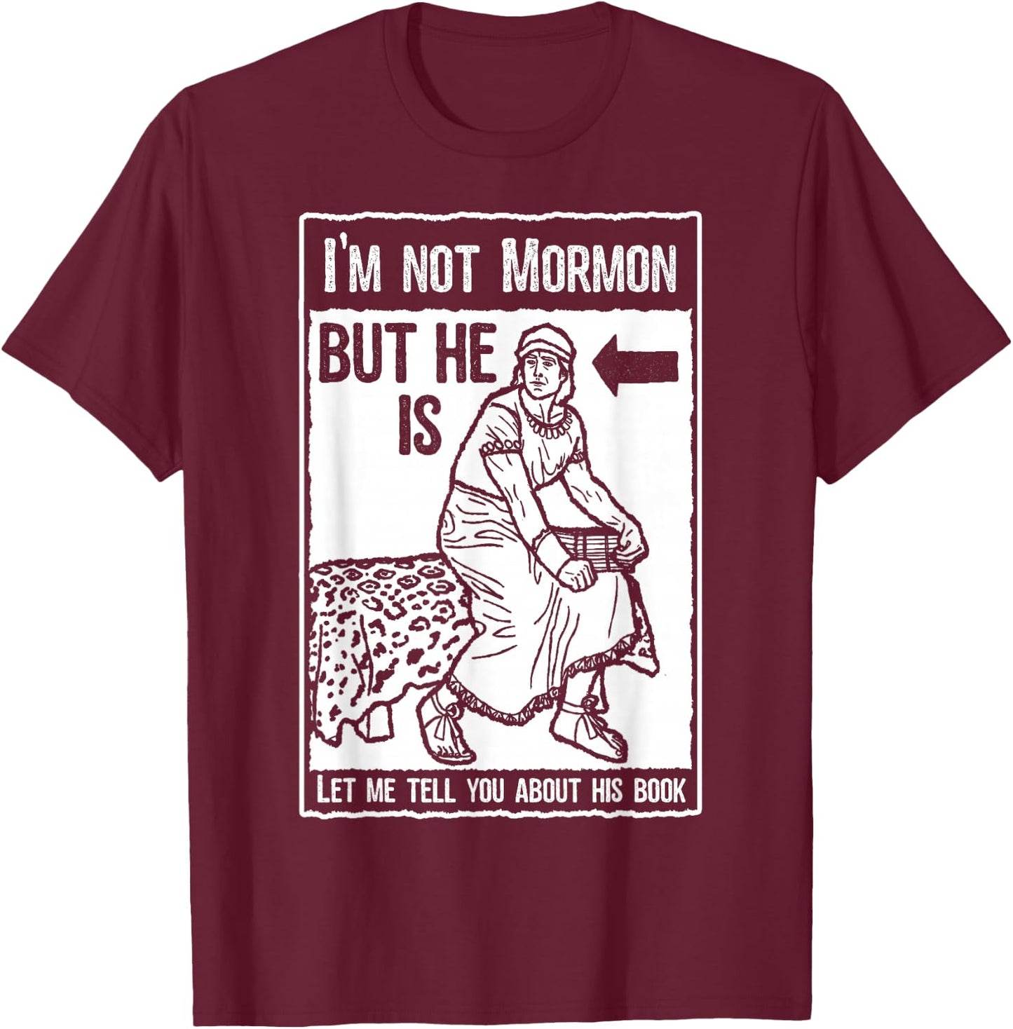 Funny Mormon Shirt LDS Book of Mormon Missionary T-Shirt - T-Shirt | Maroon