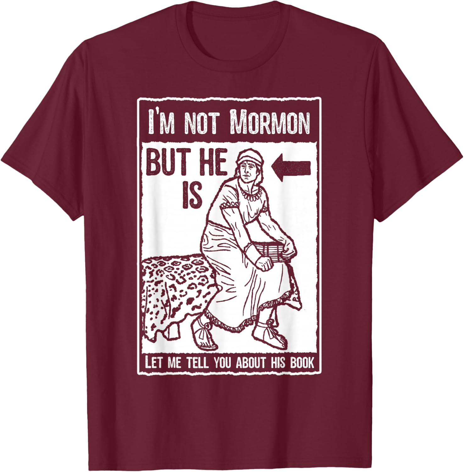 Funny Mormon Shirt LDS Book of Mormon Missionary T-Shirt - T-Shirt | Maroon