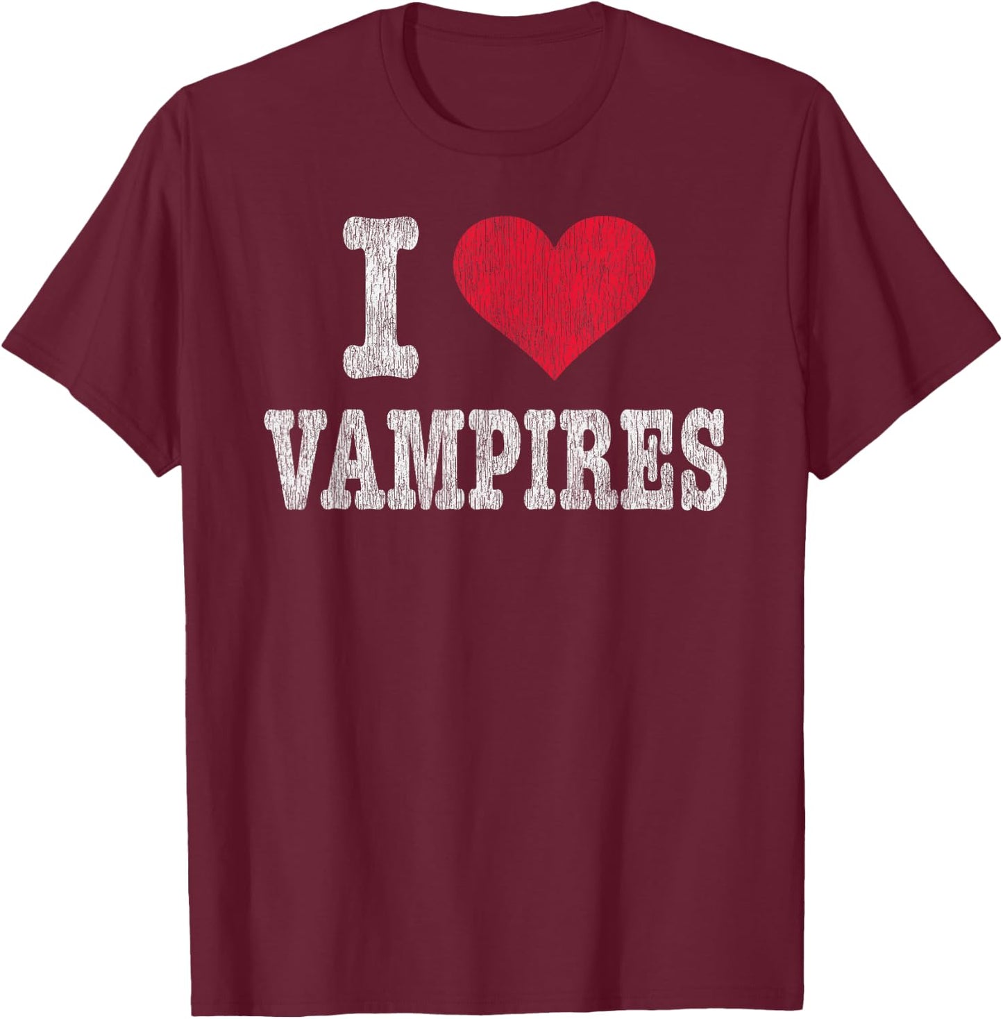 Vintage I Love Vampires T Shirt Trendy Gift T-Shirt - T-Shirt | Maroon