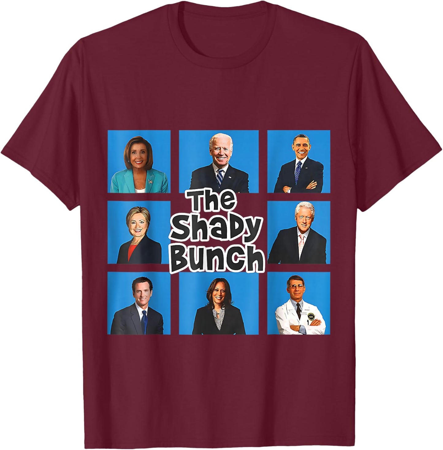 Funny The Shady Bunch 2024 T-Shirt - T-Shirt | Maroon