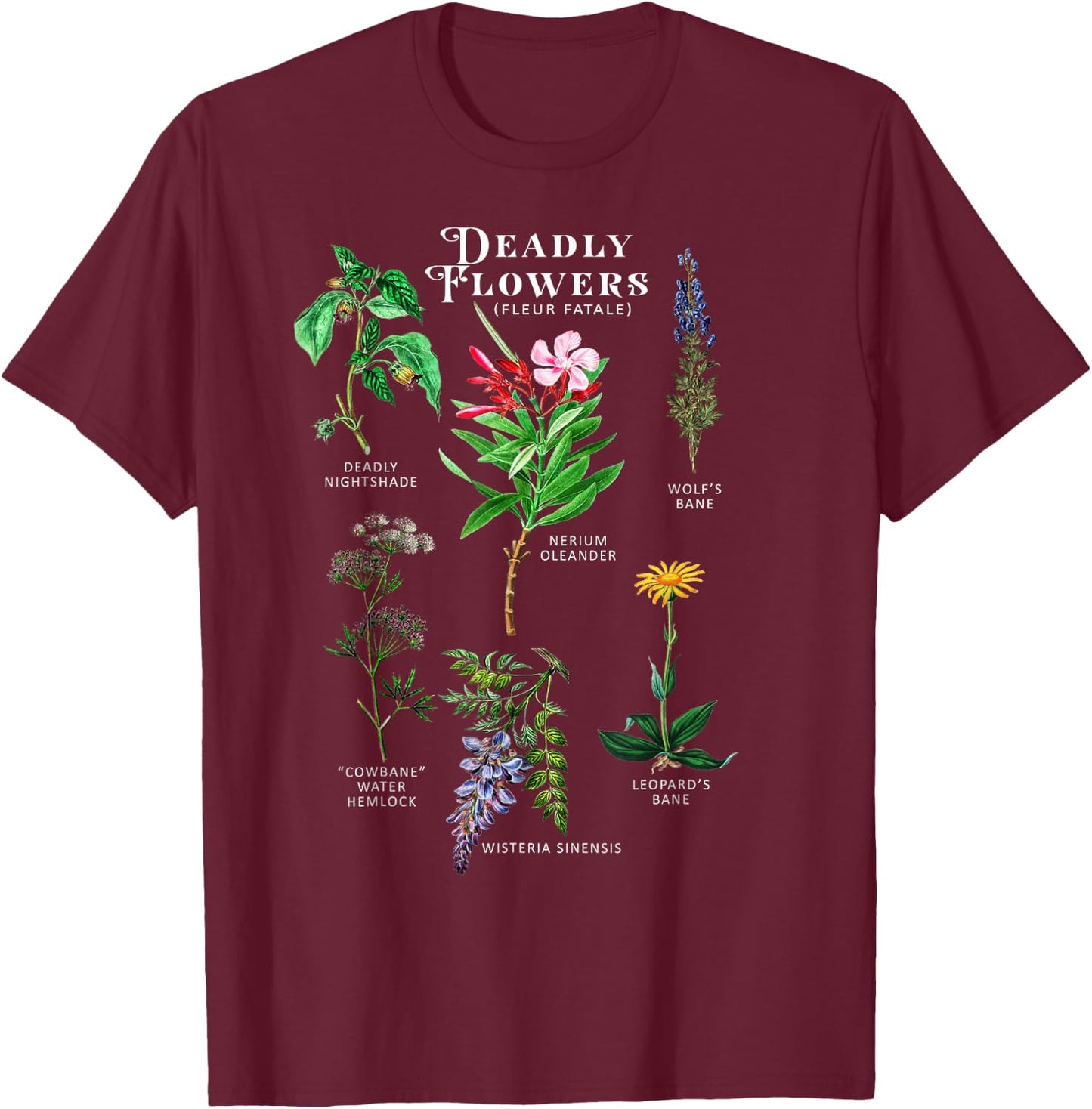 Toxic Flowers Fleur Fatale Plant Halloween Gift T-Shirt - T-Shirt | Maroon