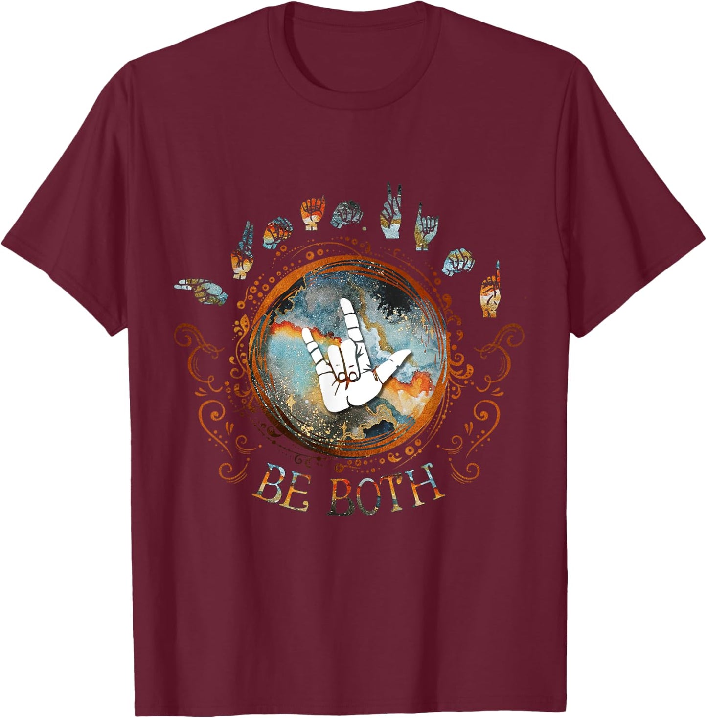 Human Kind Be Both ASL - Sign Language Gift T-Shirt - T-Shirt | Maroon