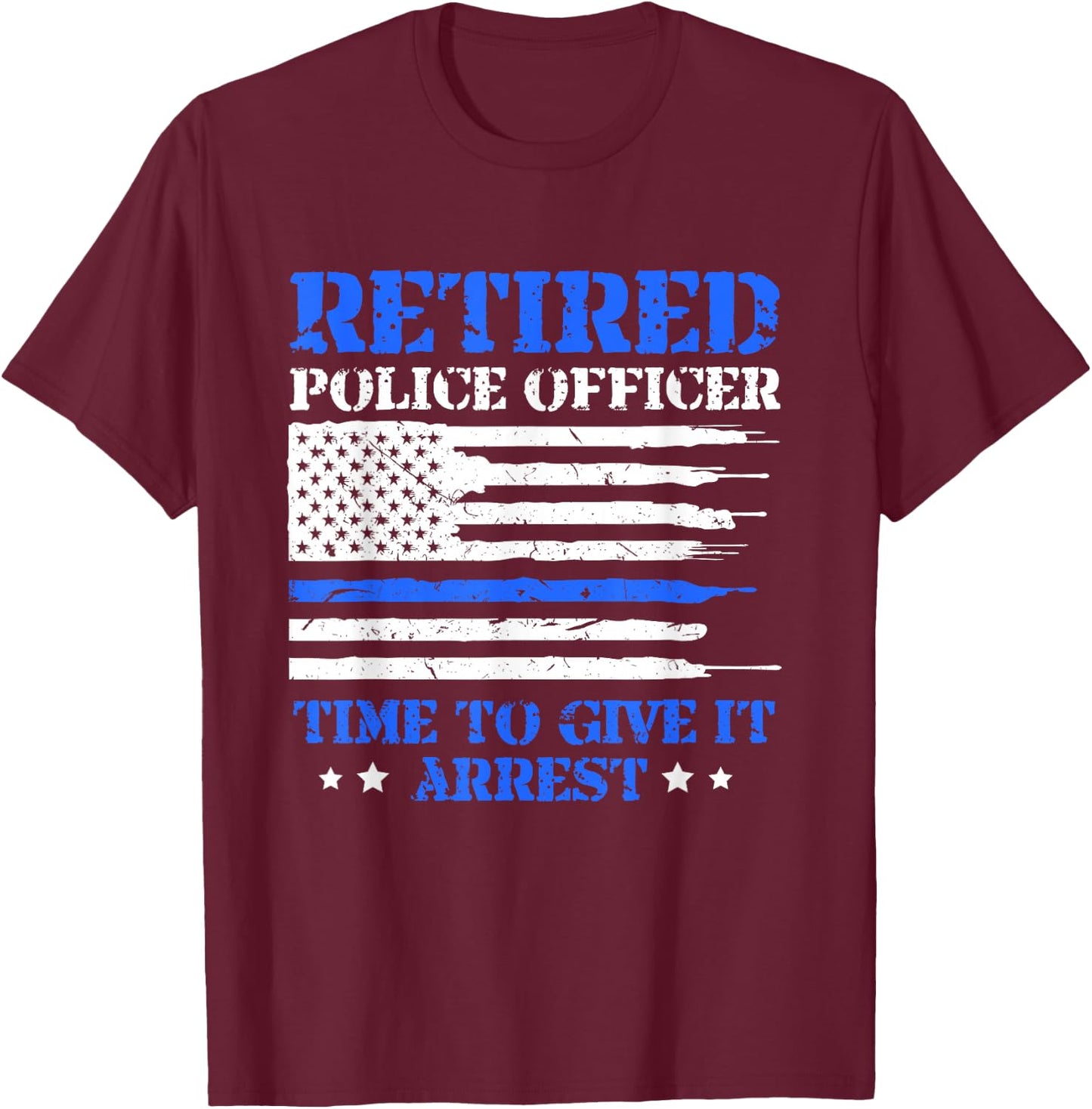 Police Officer Retirement Appreciation Gift Shirts -Adults Black Modern Letter Print Small Short Sleeve T-Shirt - T-Shirt | Maroon