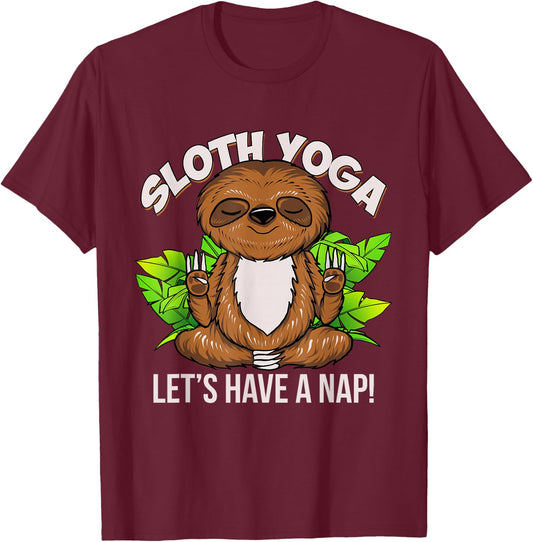Sloth Yoga Meditation Let's Have a Nap Funny Yogi Gift T-Shirt - T-Shirt | Maroon
