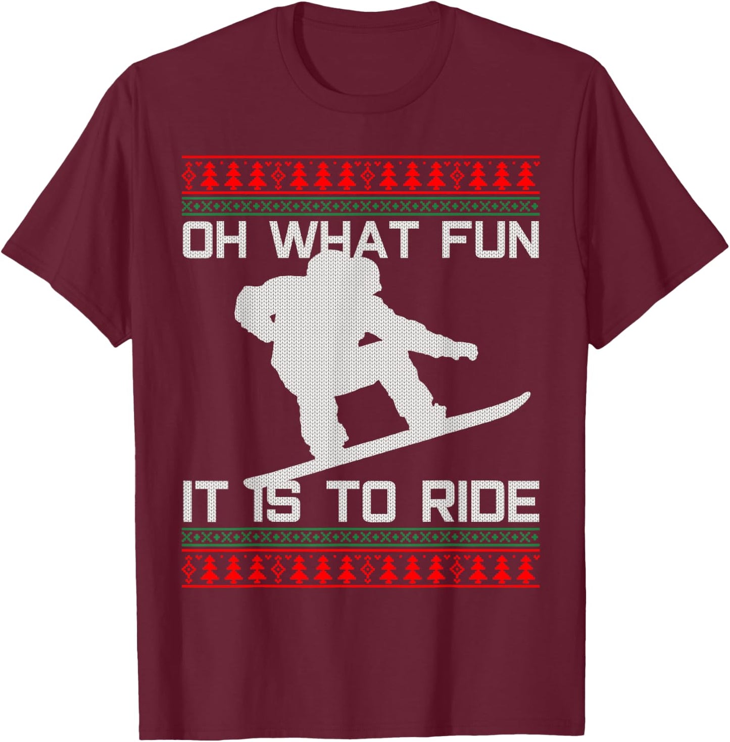 Snowboard Ugly Christmas - Christmas Funny Gift T-Shirt - T-Shirt | Maroon