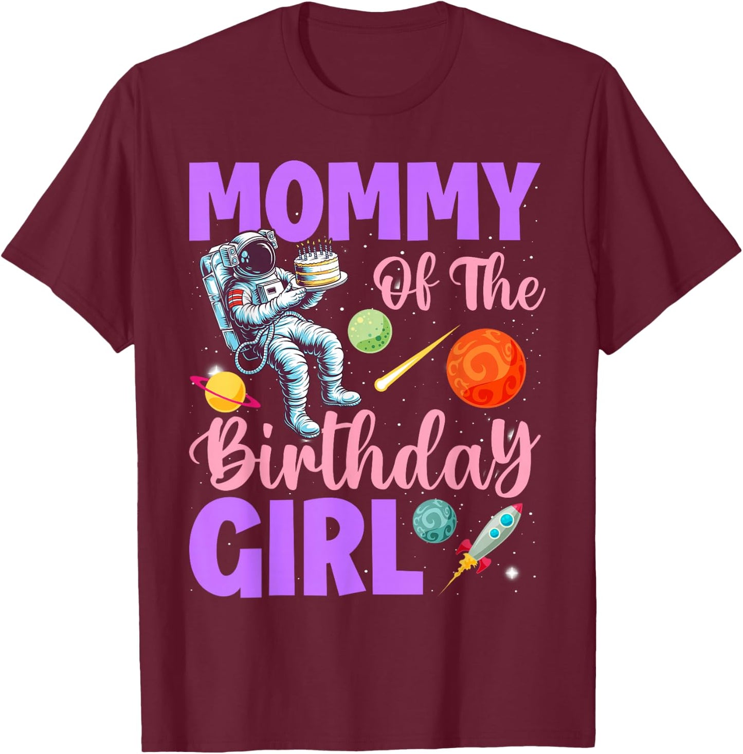 Two The Moon Mommy Of the Birthday Girl Astronaut Family T-Shirt - T-Shirt | Maroon
