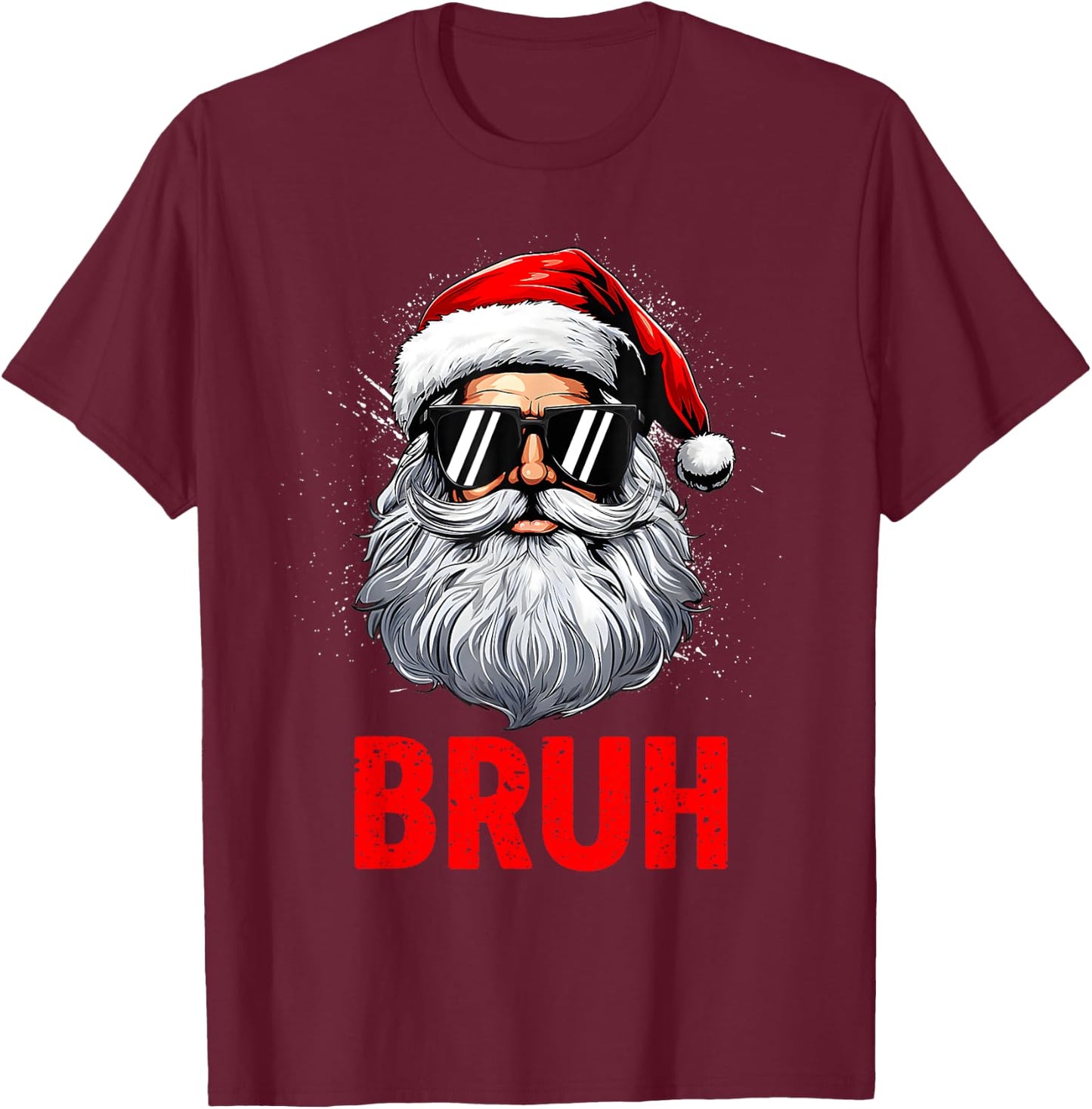 Bruh Funny Santa Claus Groovy T-Shirt - T-Shirt | Maroon