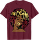 My Ancestors Dreams Maroon Red Burgundy Ruby Afro Woman T-Shirt - T-Shirt | Maroon