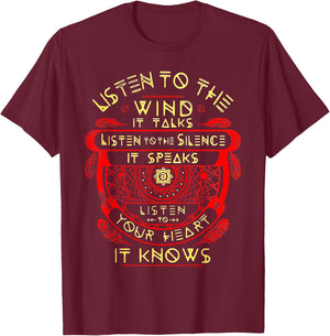 Listen To The Wind T-Shirt - T-Shirt | Maroon