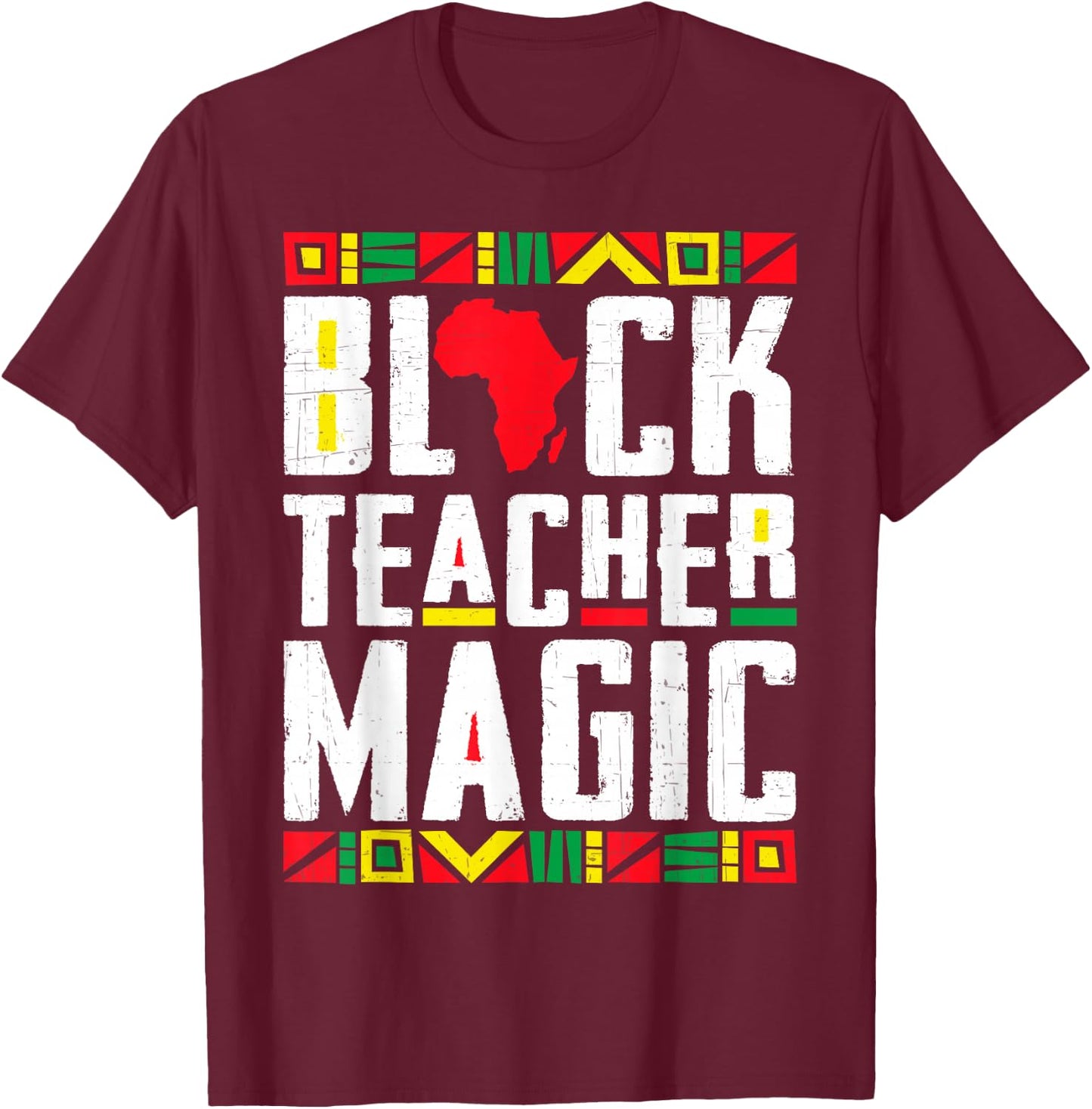 Black History T Shirts Black History Month Teacher Men Women T-Shirt - T-Shirt | Maroon