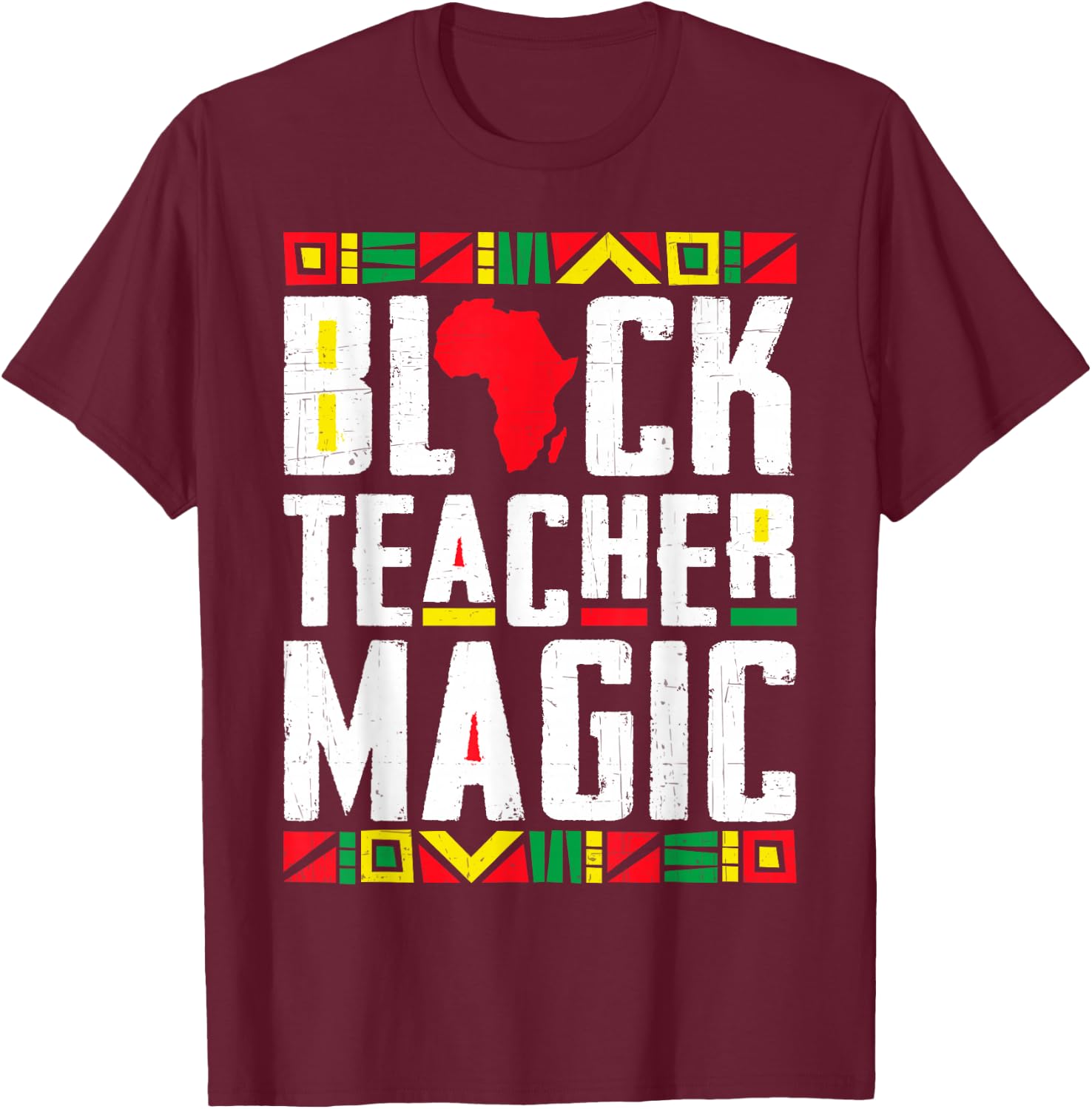 Black History T Shirts Black History Month Teacher Men Women T-Shirt - T-Shirt | Maroon