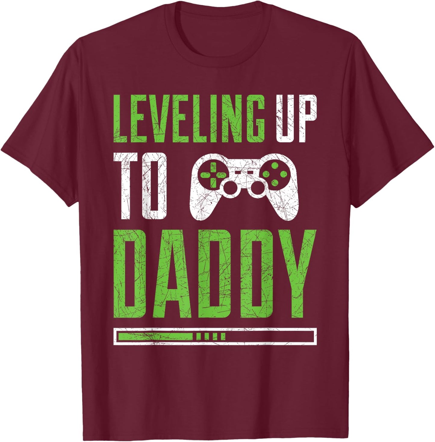 Leveling up to Daddy Promoted To Dad Shirt T-Shirt - T-Shirt | Maroon