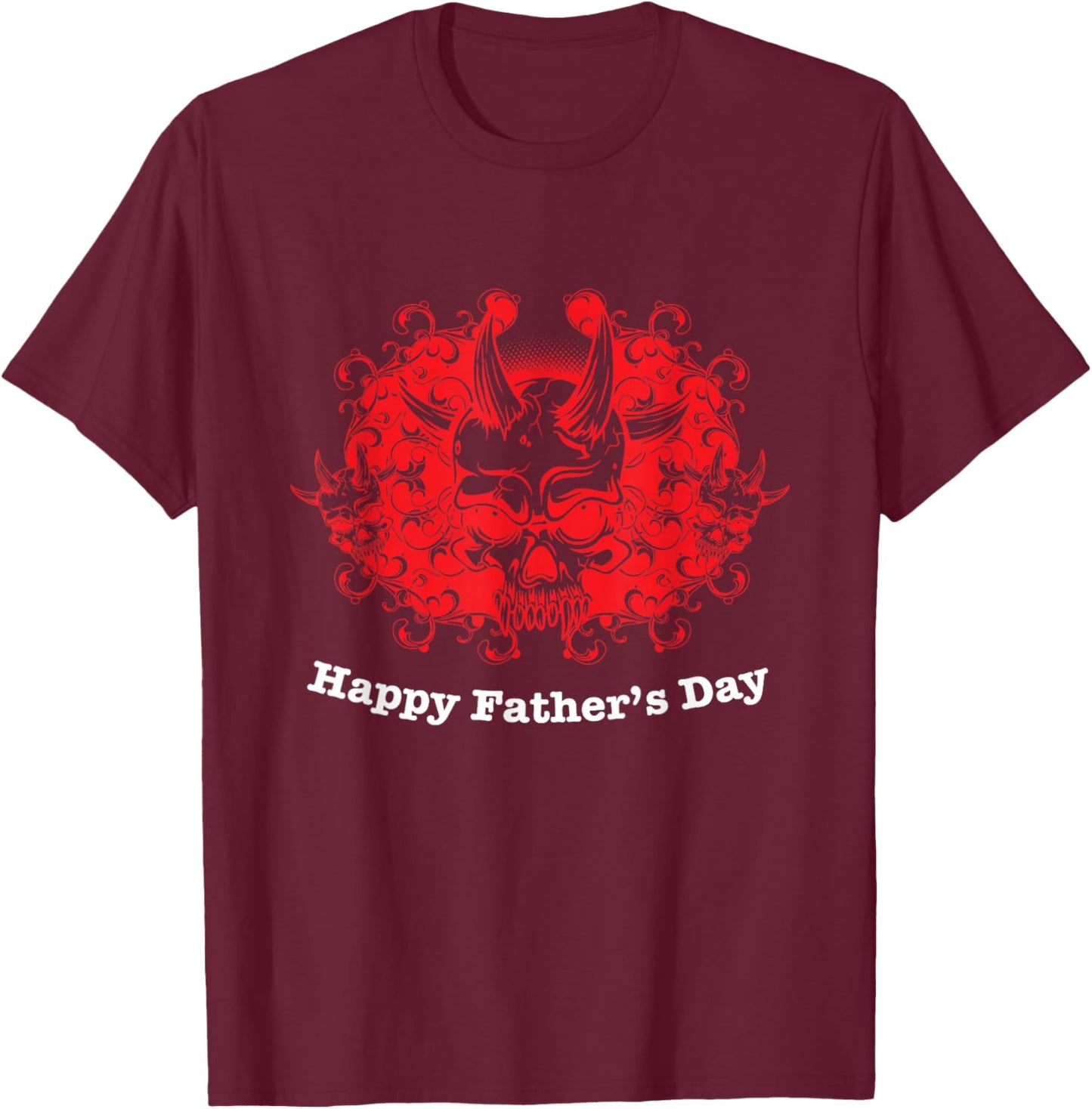 Happy Father's Day, Funny Scary Horror Gothic Black T-Shirt - T-Shirt | Maroon