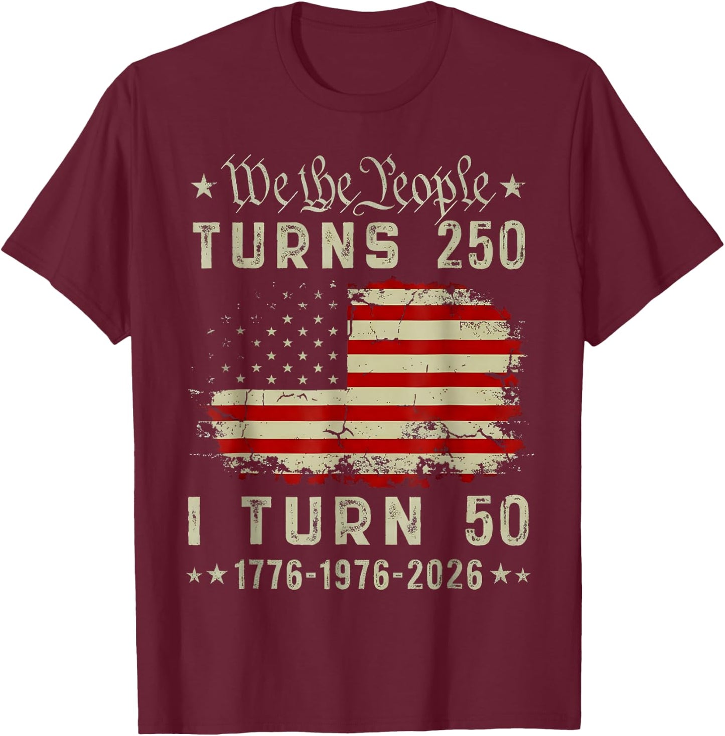250 Years American 250th Anniversary USA Patriotic 4th July T-Shirt - T-Shirt | Maroon