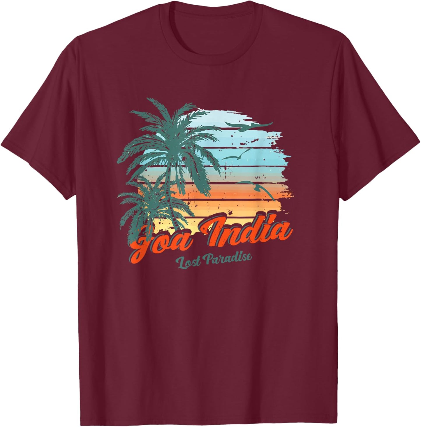 Goa India Beach Shirt Lost Paradise T-Shirt - T-Shirt | Maroon