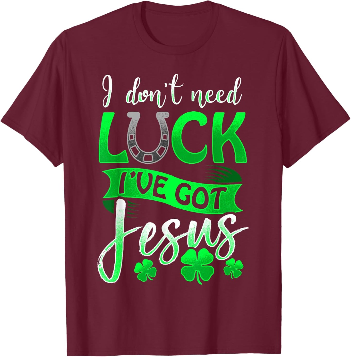 Lucky Irish Holiday by 3C St. Patrick's Day Christian Black Cotton/Polyester , Small, Short Sleeve, Round Neck, Casual, All Seasons, Letter Print, Horse & Jesus Theme T-Shirt - T-Shirt | Maroon