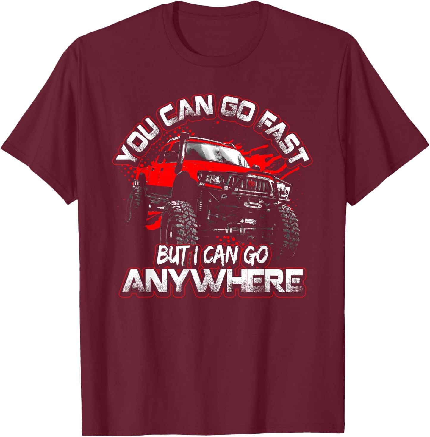 4X4, Off Road, Rock Crawler, Overland T-Shirt - T-Shirt | Maroon