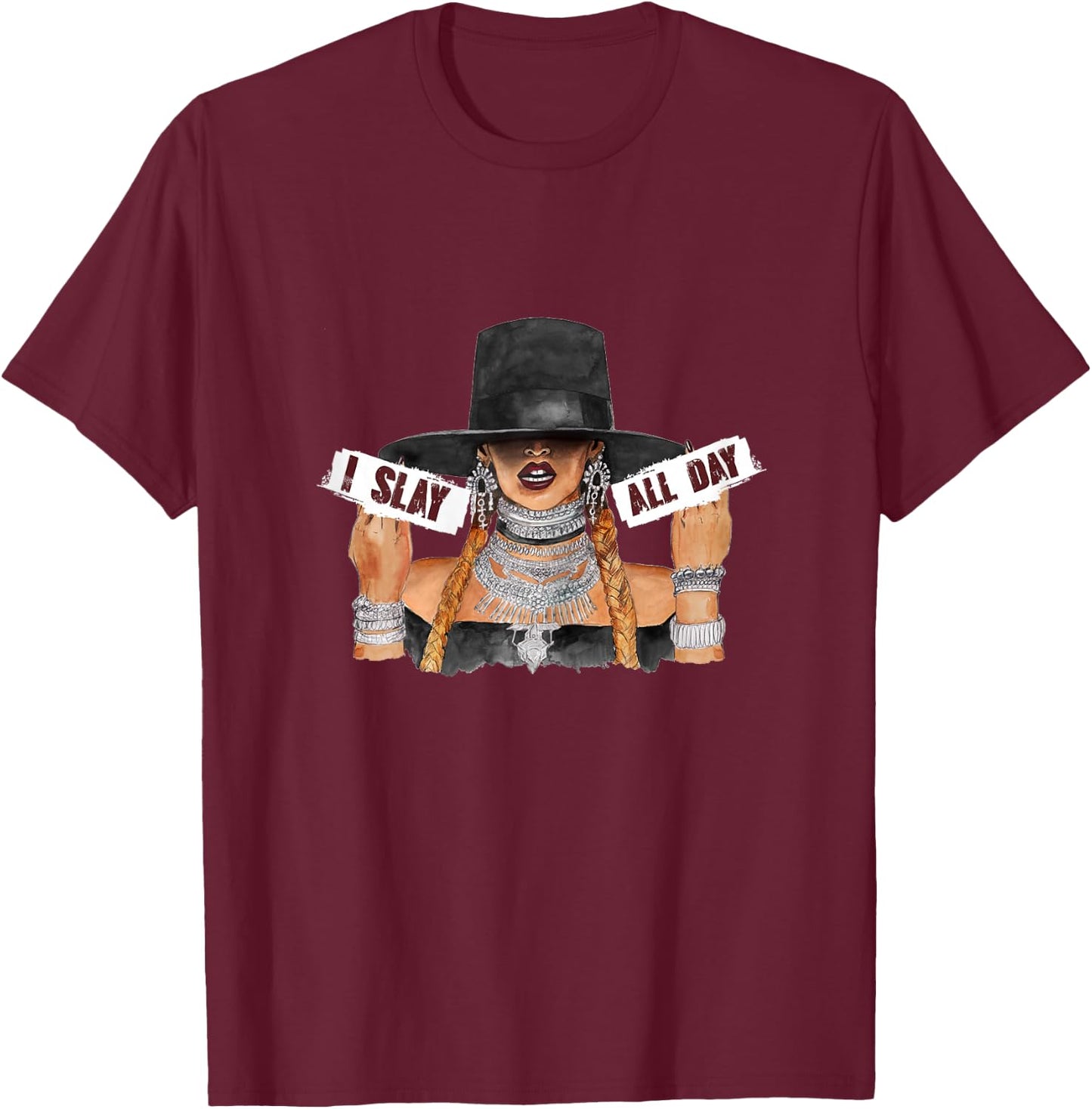 Women's I Slay All Day Fashion t Shirt T-Shirt - T-Shirt | Maroon