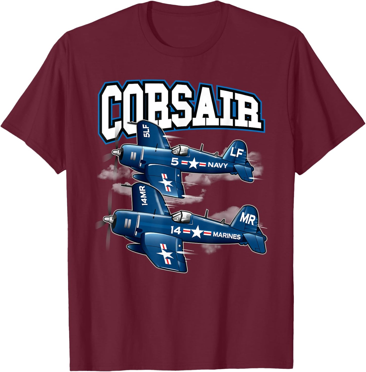 Corsair Warbird World War II Fighter Plane Pilot Gift T-Shirt - T-Shirt | Maroon