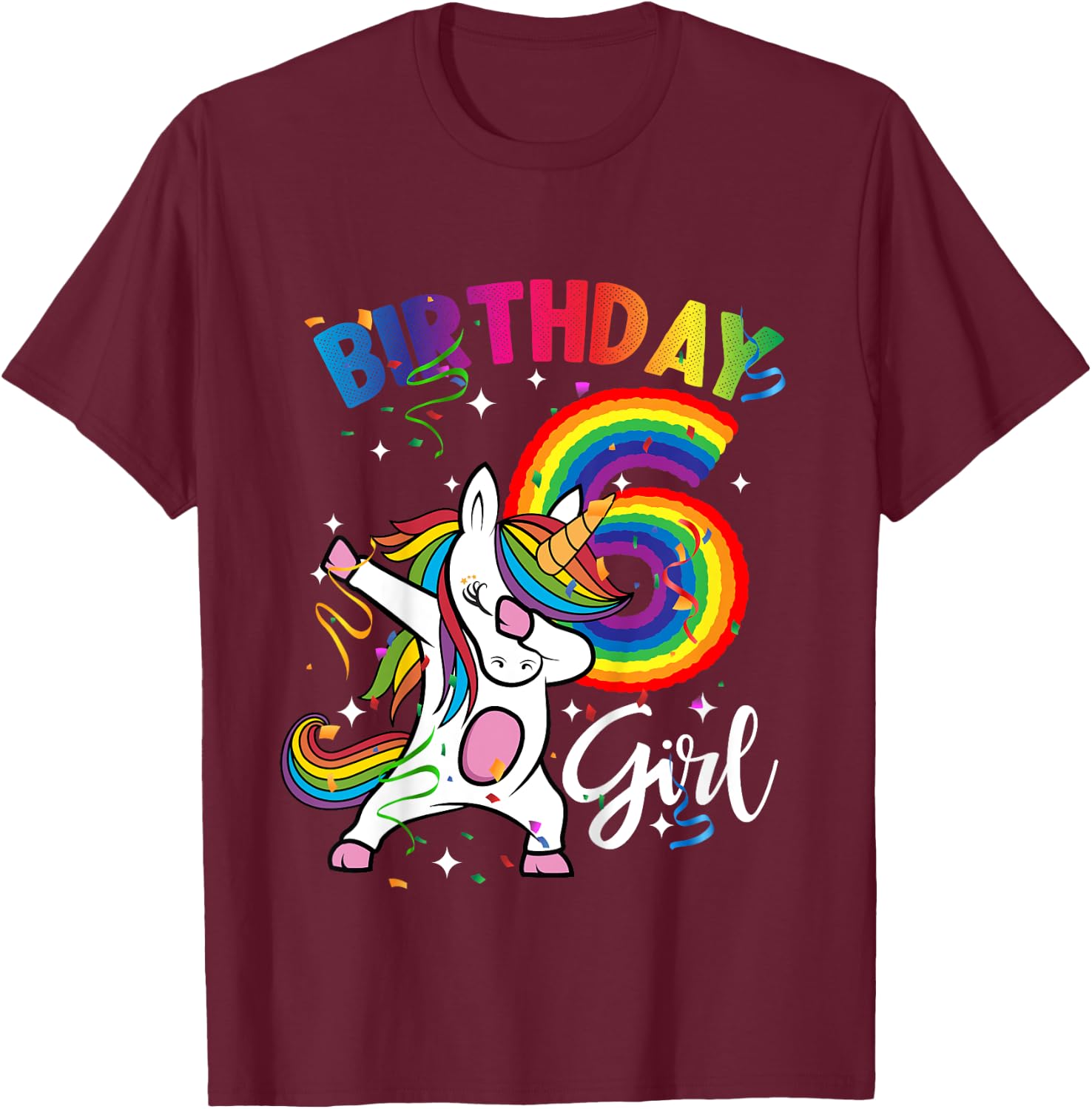 Dabbing Unicorn 6 Year Old 6th Birthday Party Girl Shirt Gif T-Shirt - T-Shirt | Maroon
