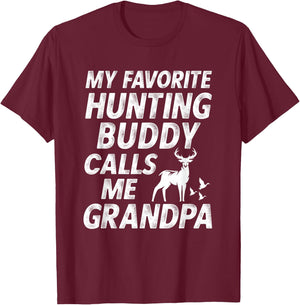 My Favorite Hunting Buddy Calls Me Grandpa Grandson Gift T-Shirt - T-Shirt | Maroon