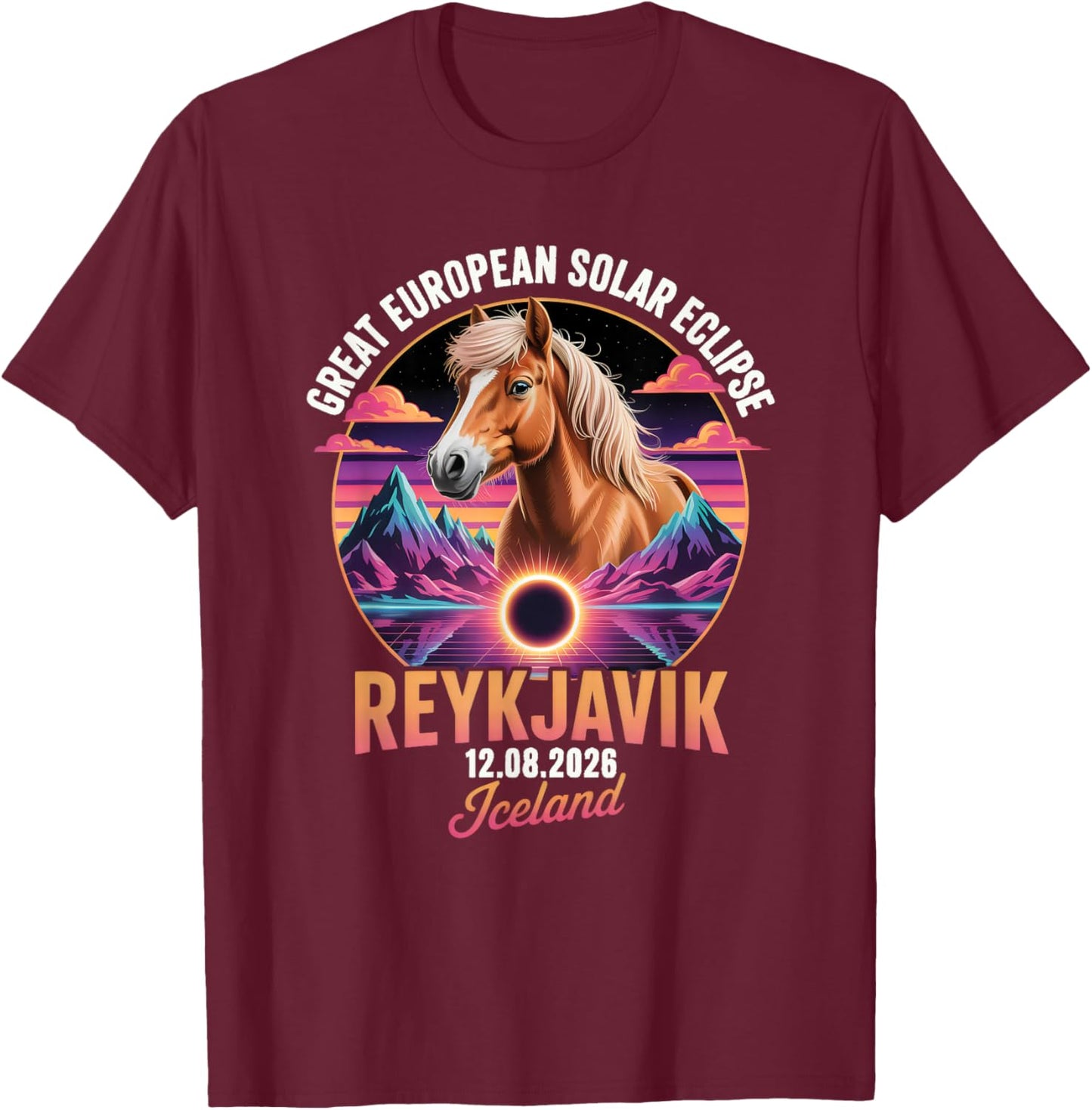 Reykjavik Solar Eclipse 2026 Iceland Horse Retro Design T-Shirt - T-Shirt | Maroon