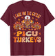 I Care For The Cutest Turkeys Fall PICU Nurse Thanksgiving T-Shirt - T-Shirt | Maroon
