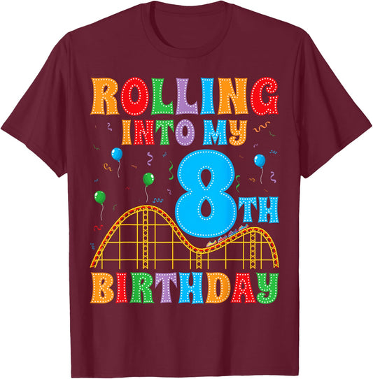 Rolling Into My 8th Birthday Roller Coaster 8 Years Old T-Shirt - T-Shirt | Maroon