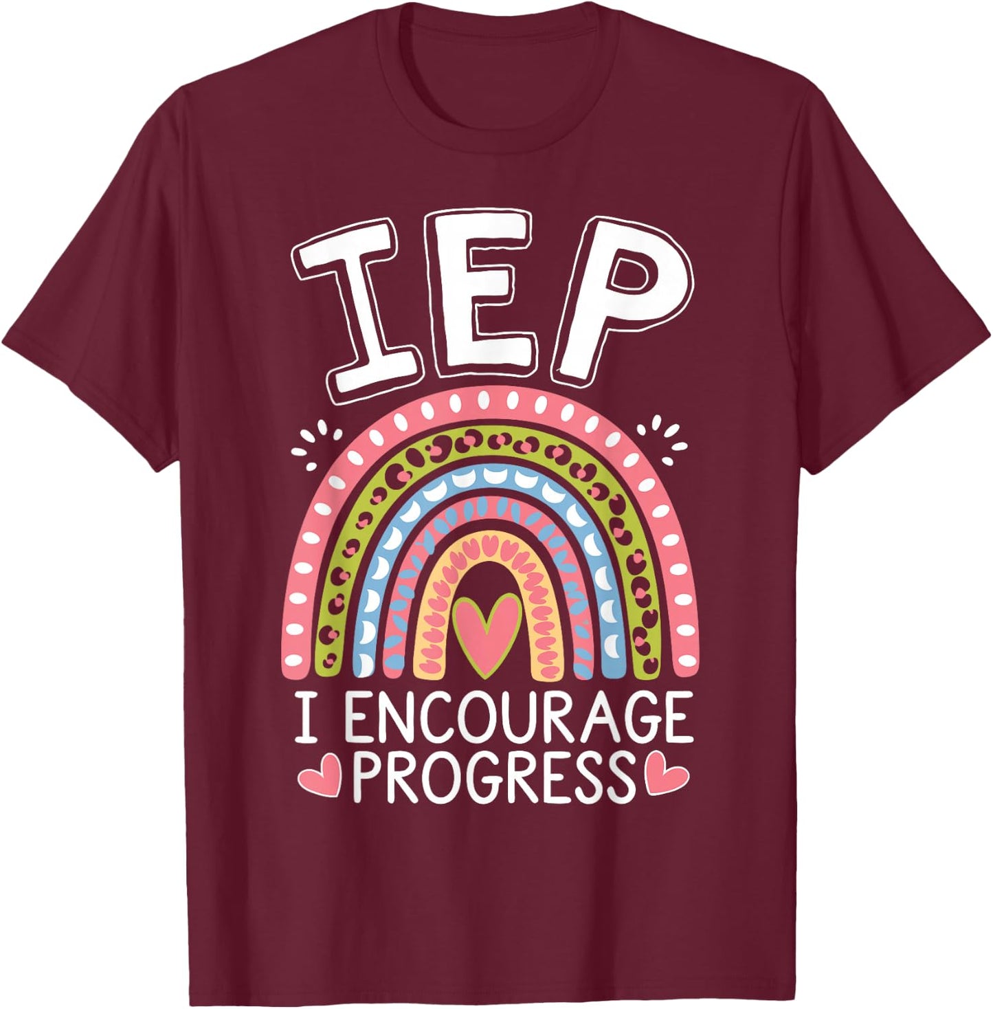 Intervention Teacher IEP I Encourage Funny Intervention T-Shirt - T-Shirt | Maroon