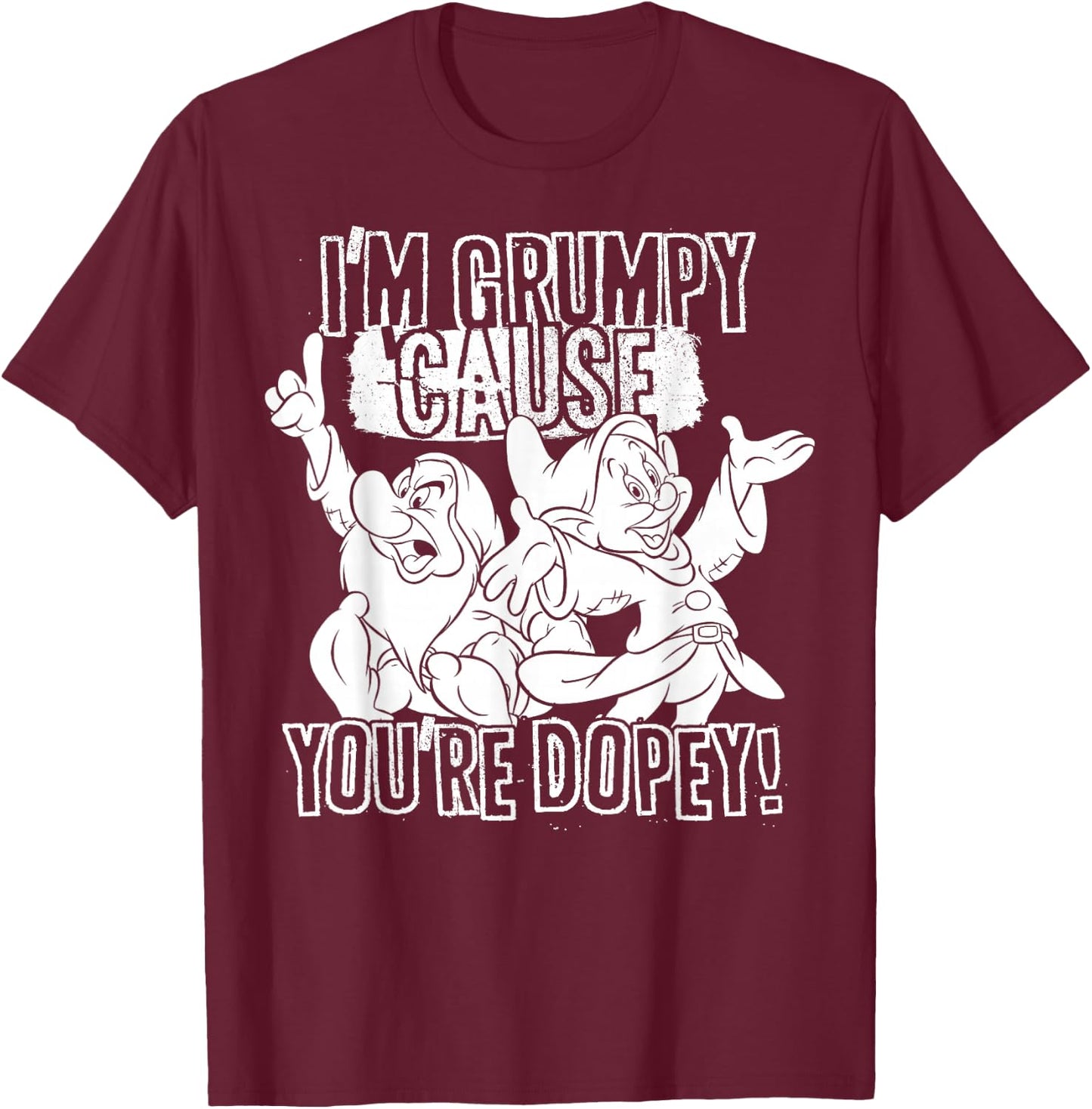 Disney Snow White Grumpy Cause You're Dopey Graphic T-Shirt - T-Shirt | Maroon