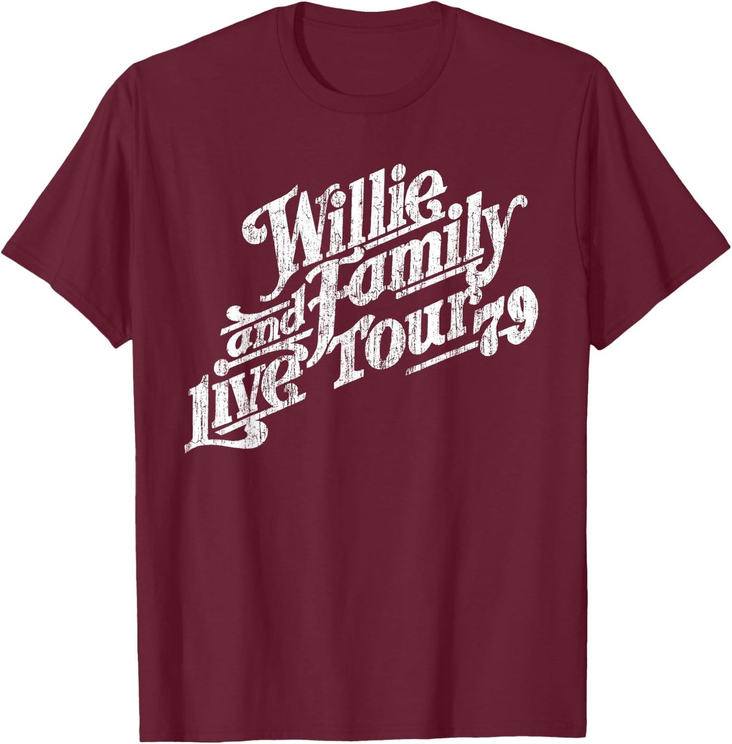 Willie and Family Live Tour 79 T-Shirt - T-Shirt | Maroon