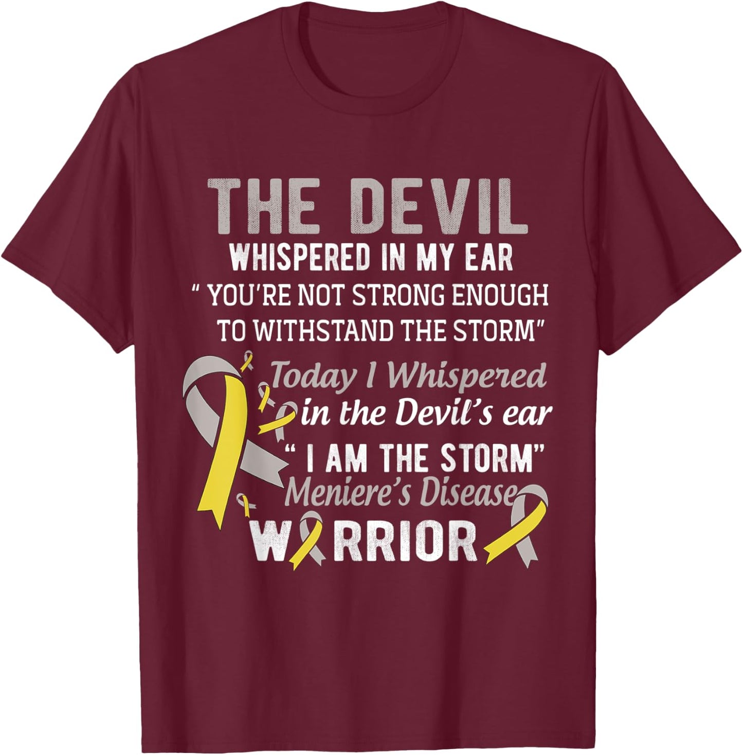 I am the Storm Meniere's Disease Warrior T-Shirt - T-Shirt | Maroon