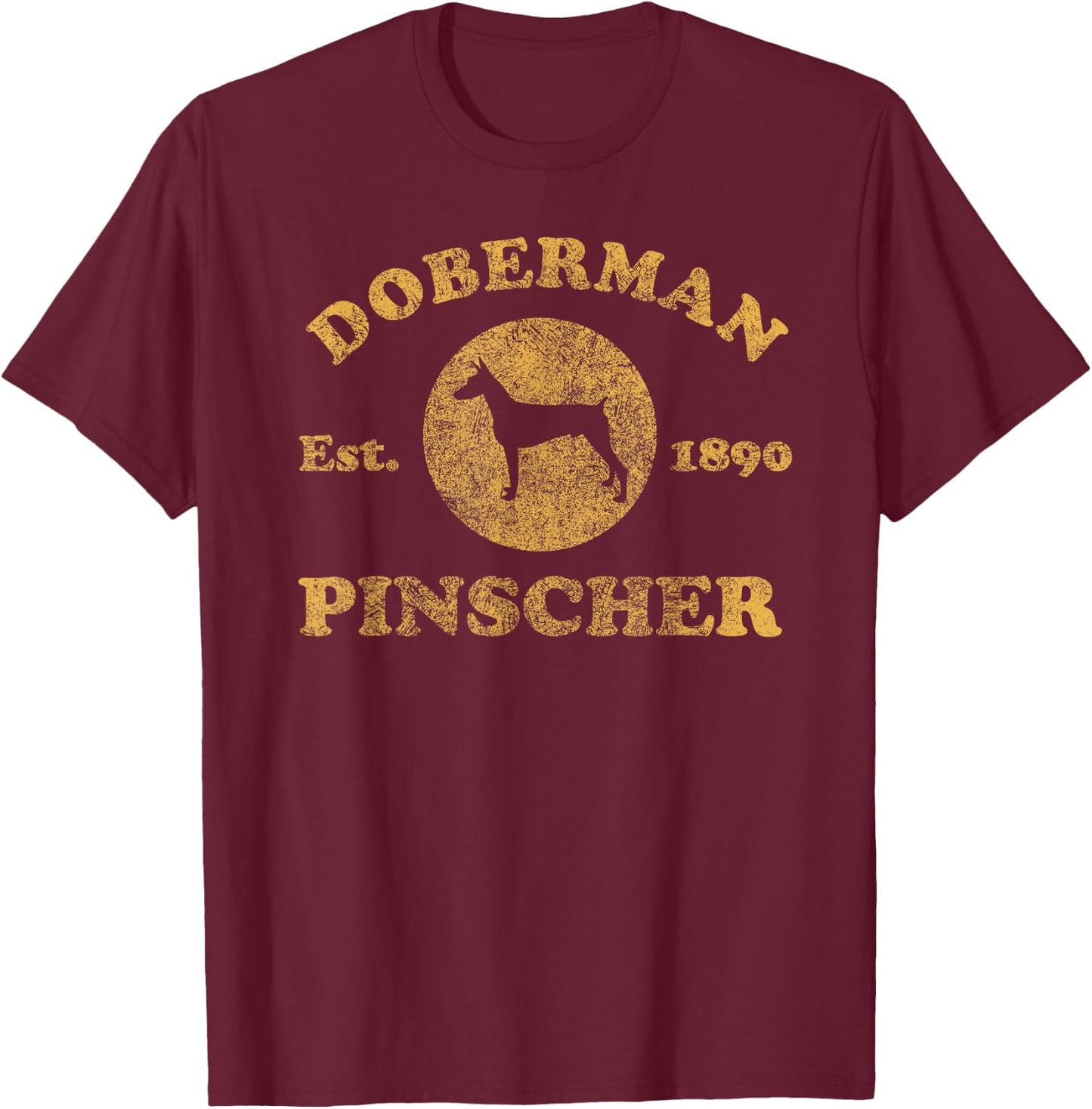 Vintage Doberman Pinscher Est. 1890 Doberman Gift T-Shirt - T-Shirt | Maroon