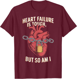 Congestive Heart Failure Chronic Disease CHF Awareness T-Shirt - T-Shirt | Maroon