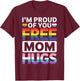 Rainbow Free Mom Hugs LGBTQ Pride Month Trendy LGBT Women T-Shirt - T-Shirt | Maroon